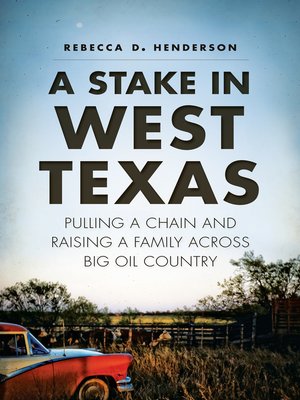 cover image of A Stake in West Texas